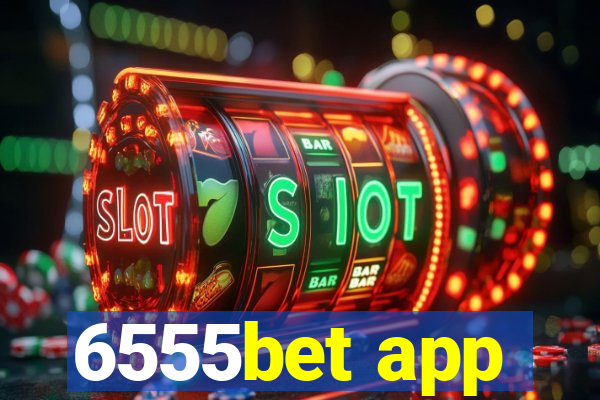 6555bet app